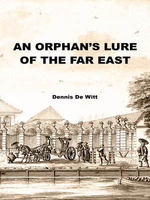 cover image of An Orphan's Lure of the Far East